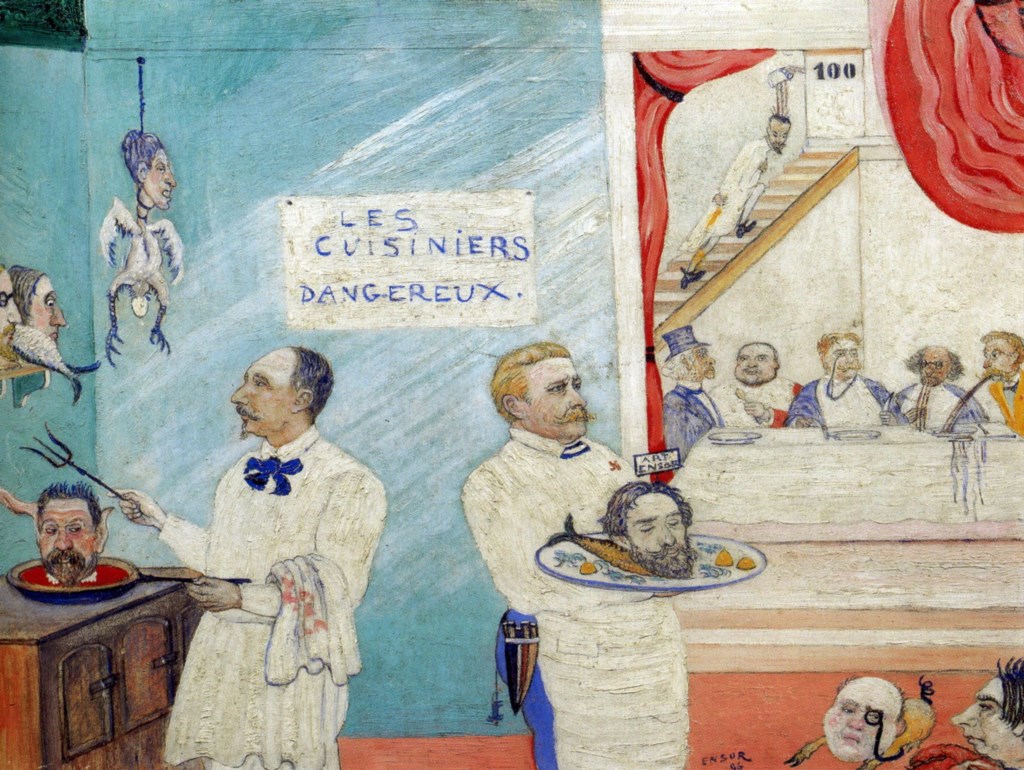 "Les Cuisiniers Dangereux," by James Ensor.