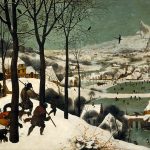 "Hunters In The Snow," by Pieter Bruegel the Elder.