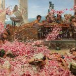 "The Roses Of Heliogabalus," by Lawrence Alma-Tadema.