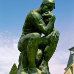 "The Thinker," by Auguste Rodin.