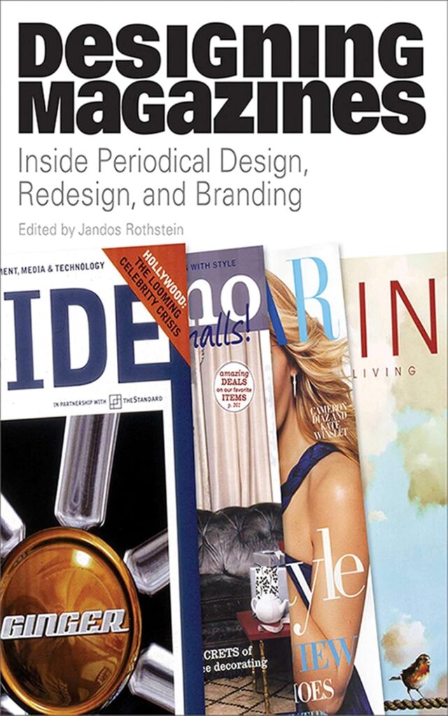 Book Review: Designing Magazines, Edited by Jandos Rothstein