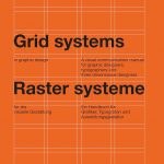 Grid Systems In Graphic Design, by Josef Müller-Brockmann.