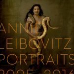 "Annie Liebowitz Portraits 2005-2016," by Annie Liebowitz.