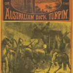 Bluecap The Bushranger, an example of a penny dreadful.